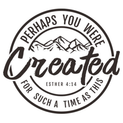 Perhaps you were created - Travel Mug Design